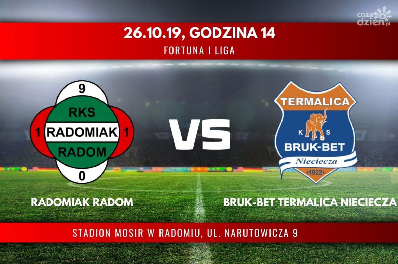 Radomiak Radom - Bruk-Bet Termalica Nieciecza (relacja LIVE)