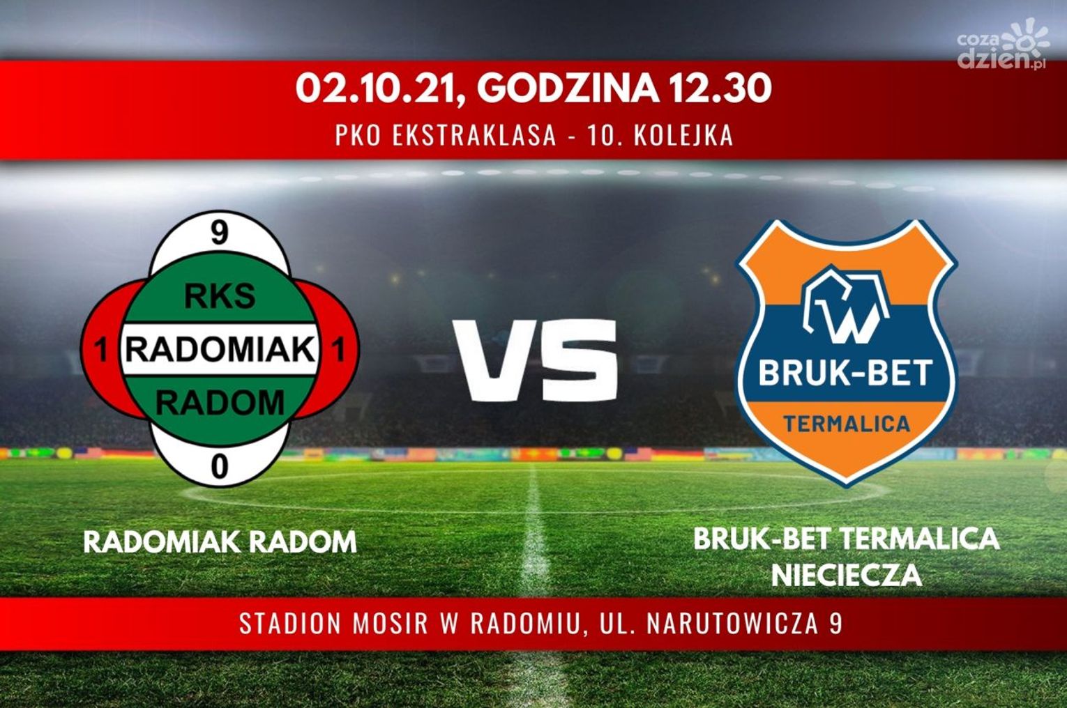 Radomiak Radom - Bruk-Bet Termalica Nieciecza (relacja LIVE) Radomiak Radom - Bruk-Bet Termalica Nieciecza (relacja LIVE)