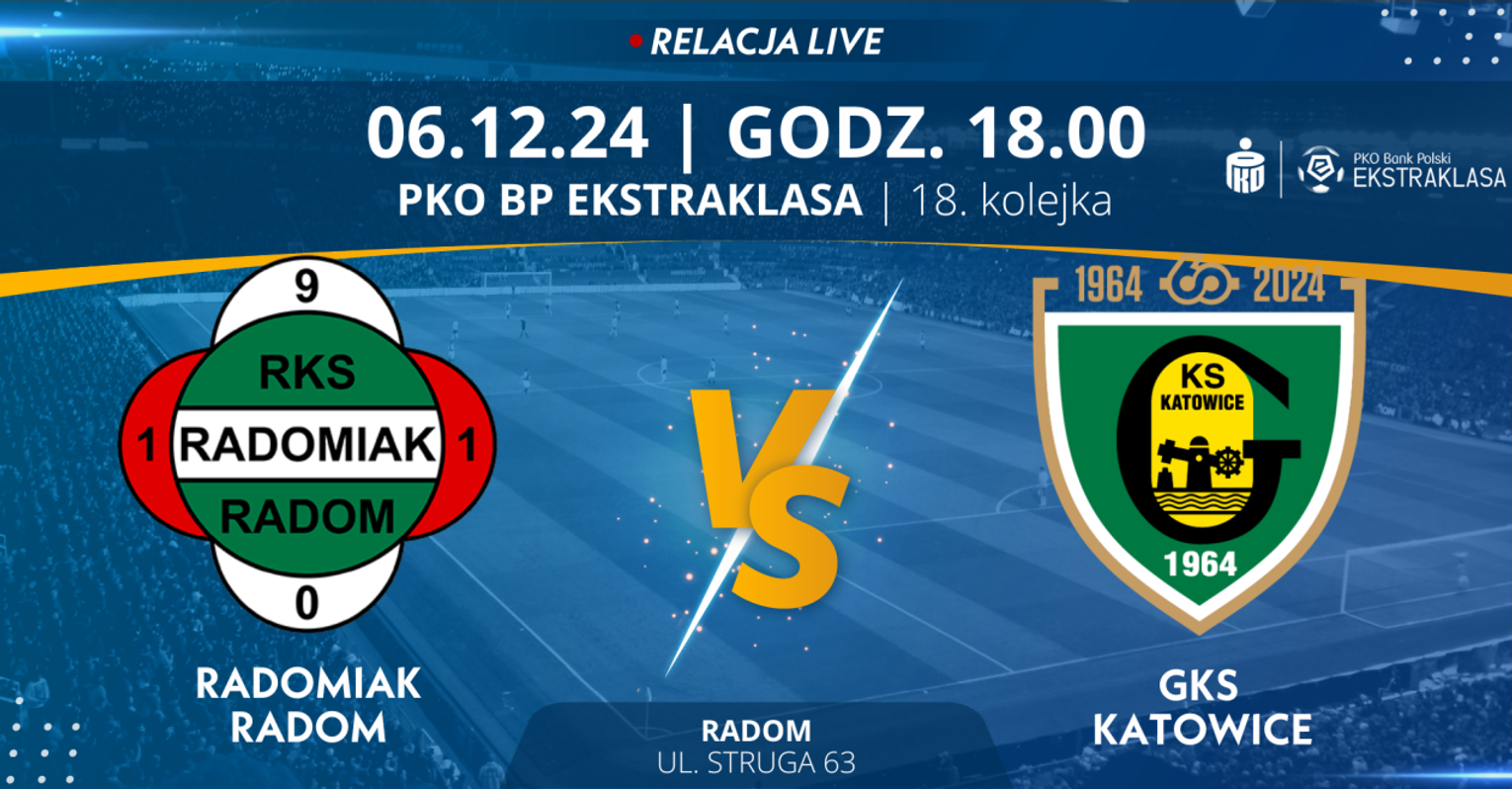 Radomiak Radom - GKS Katowic (relacja LIVE)