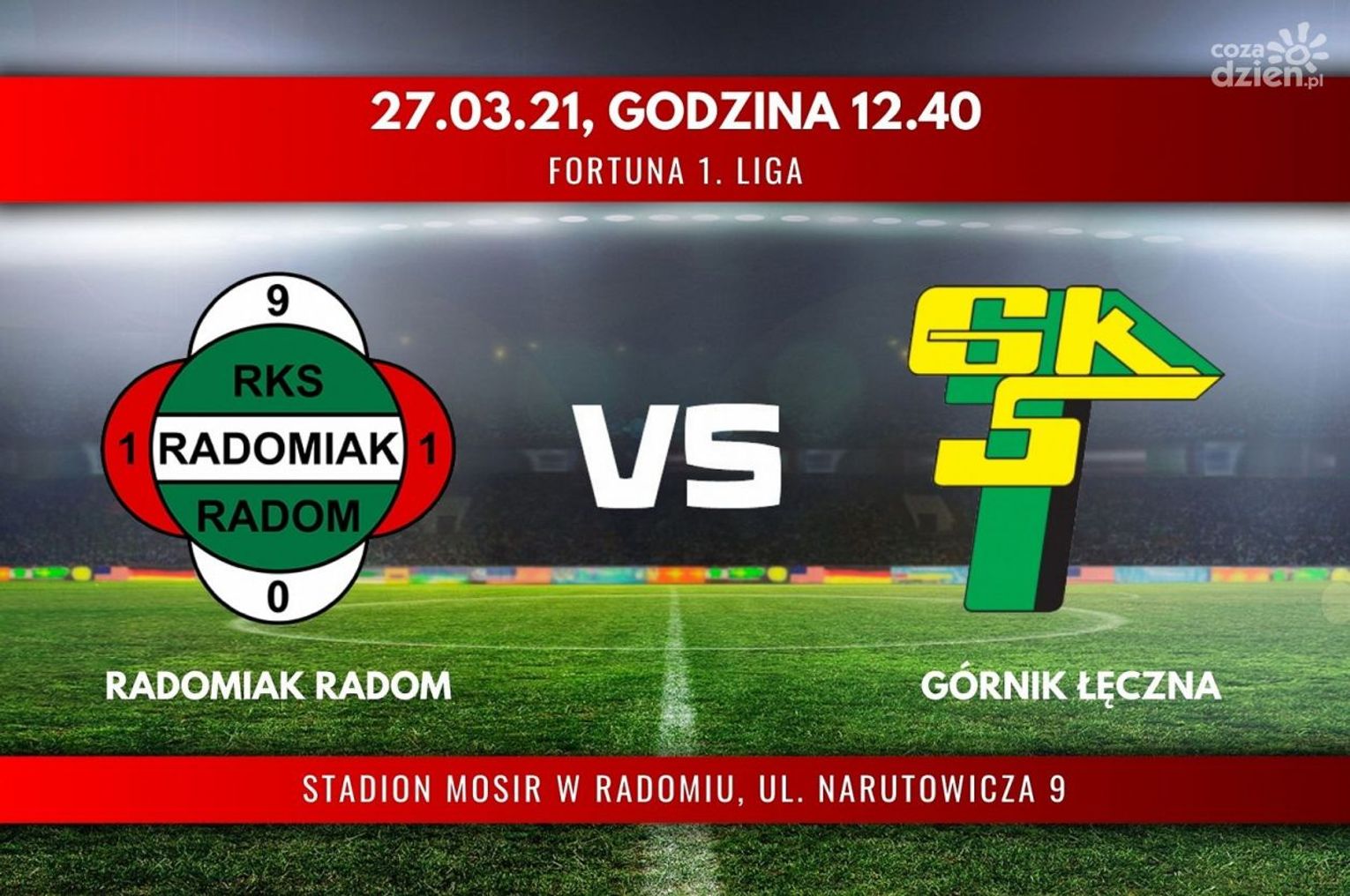 Radomiak Radom - Górnik Łęczna (relacja LIVE)