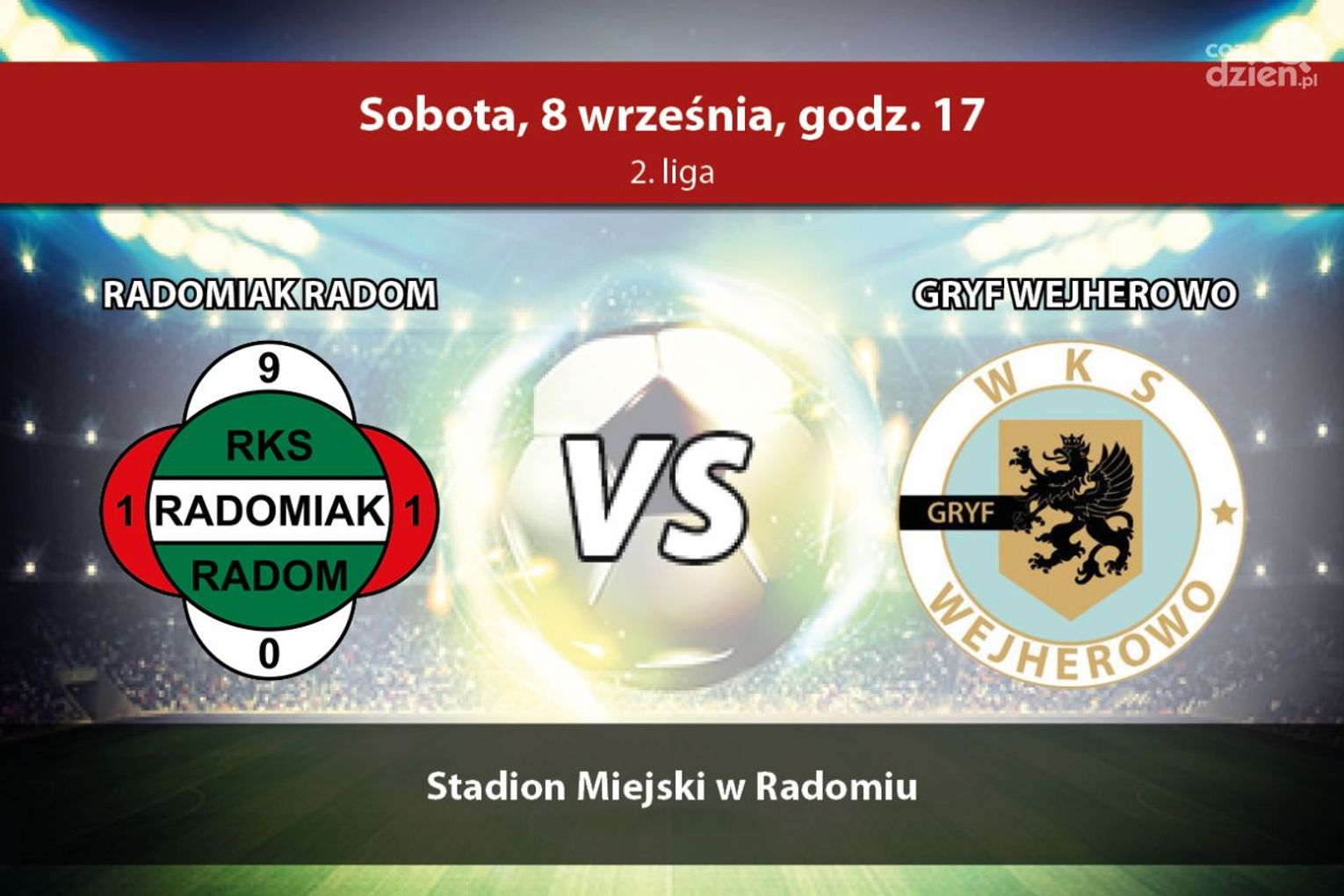 Radomiak Radom - Gryf Wejherowo (relacja LIVE)