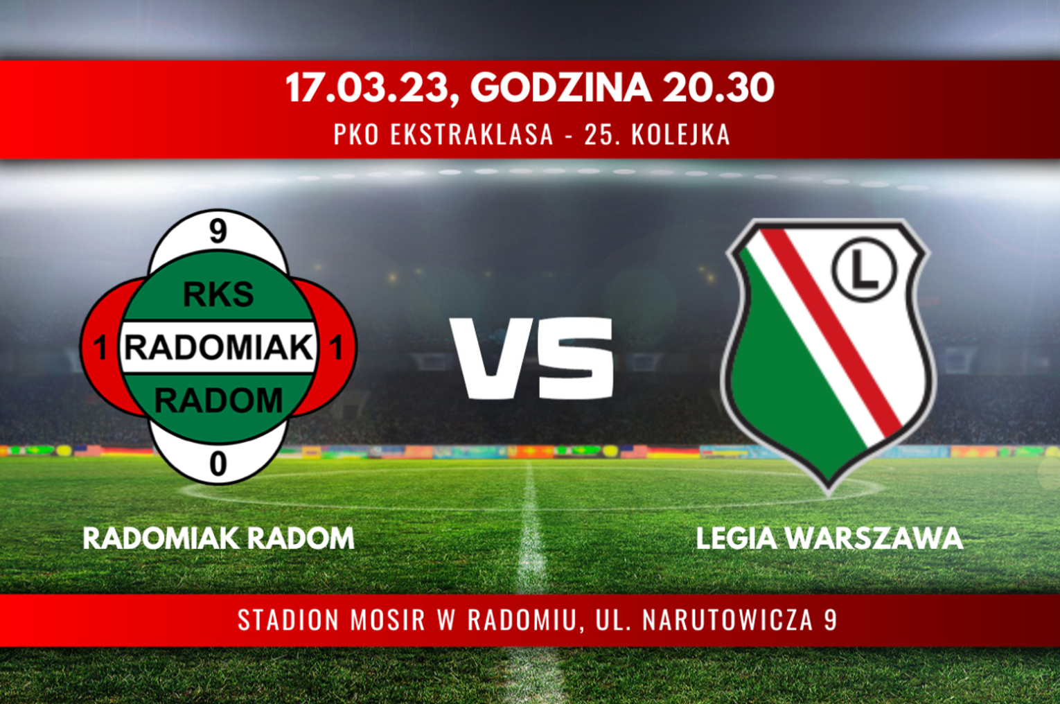 Radomiak Radom - Legia Warszawa (relacja LIVE)