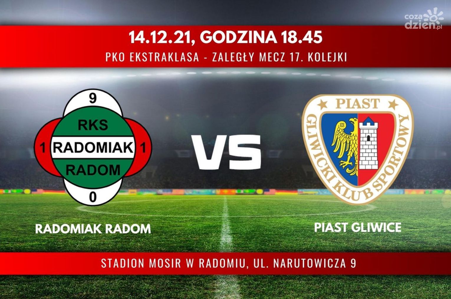 Radomiak Radom - Piast Gliwice (relacja LIVE) 
