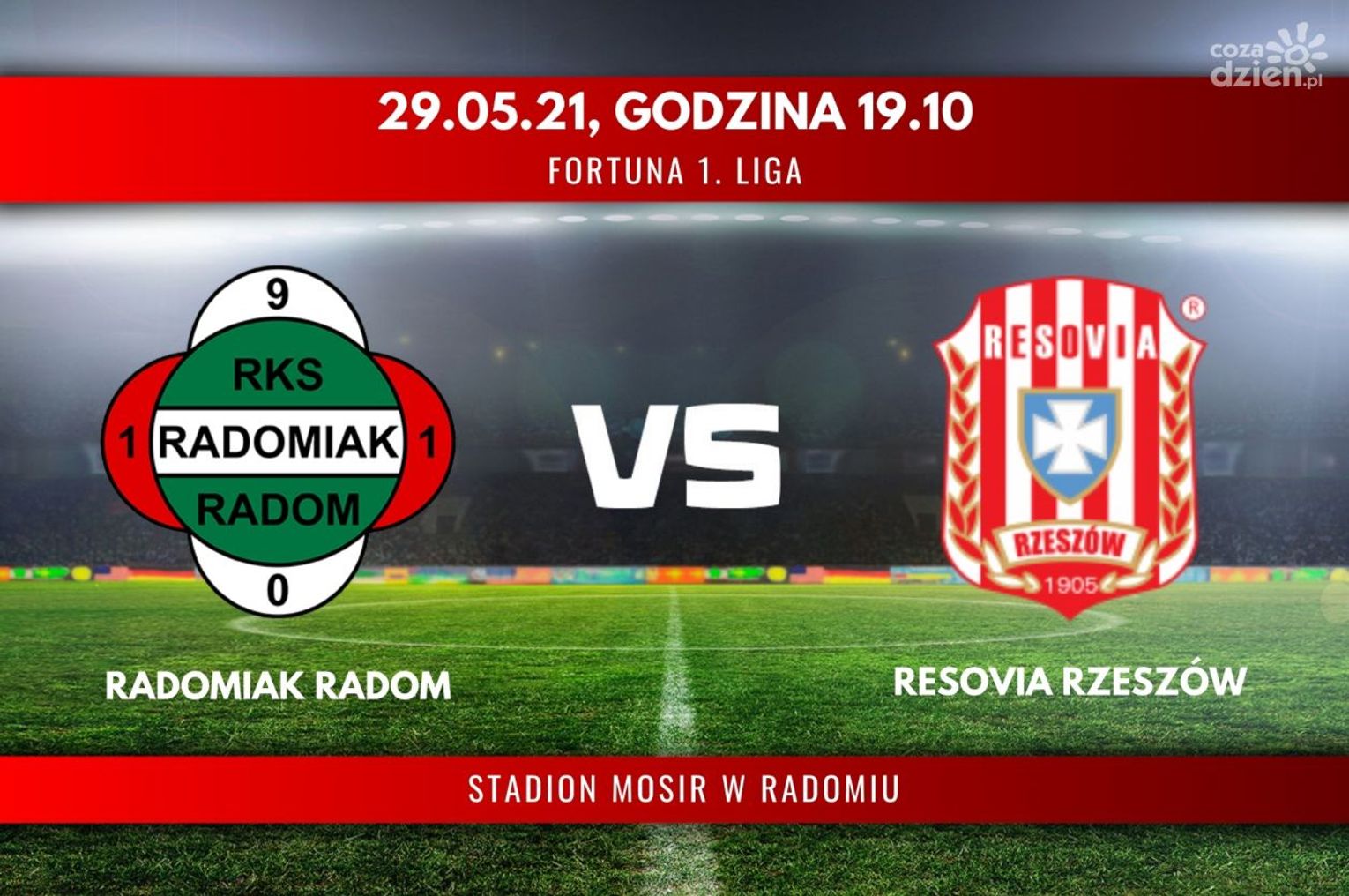 Radomiak Radom - Resovia Rzeszów (relacja LIVE)