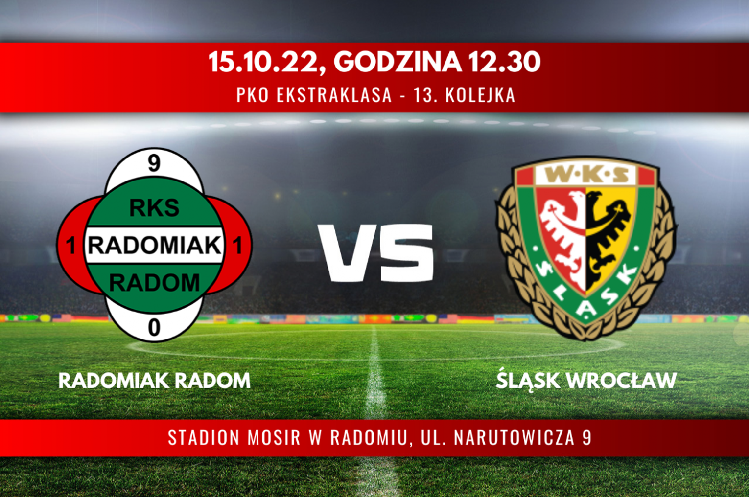 Radomiak Radom - Śląsk Wrocław (relacja LIVE)