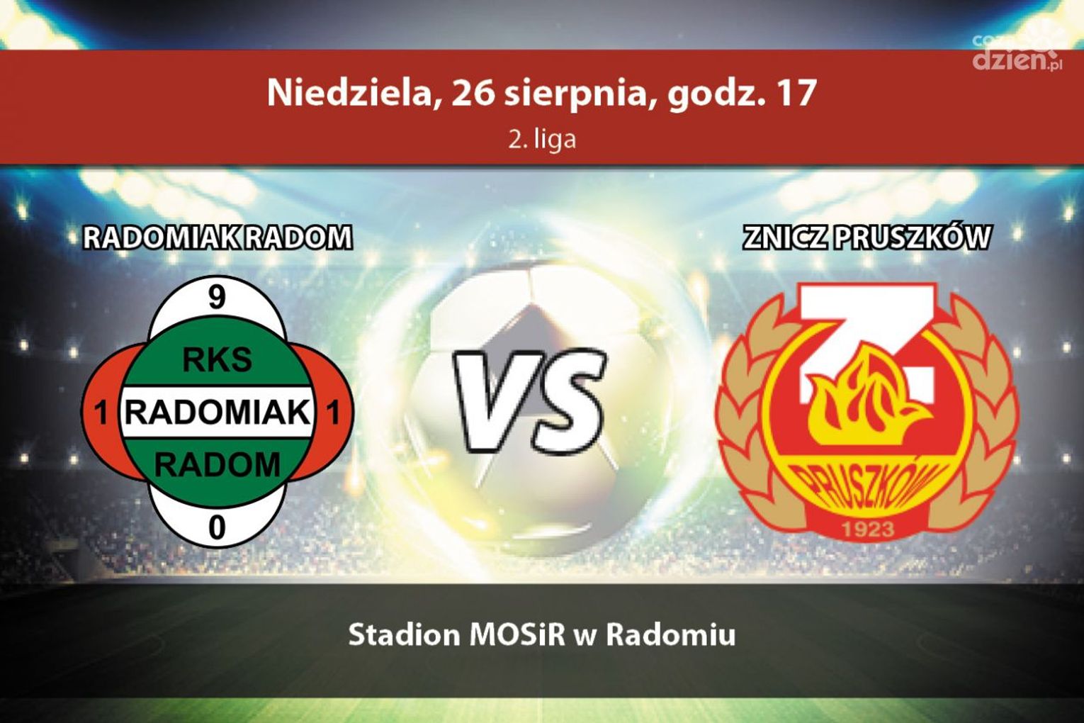 Radomiak Radom - Znicz Pruszków (relacja LIVE)