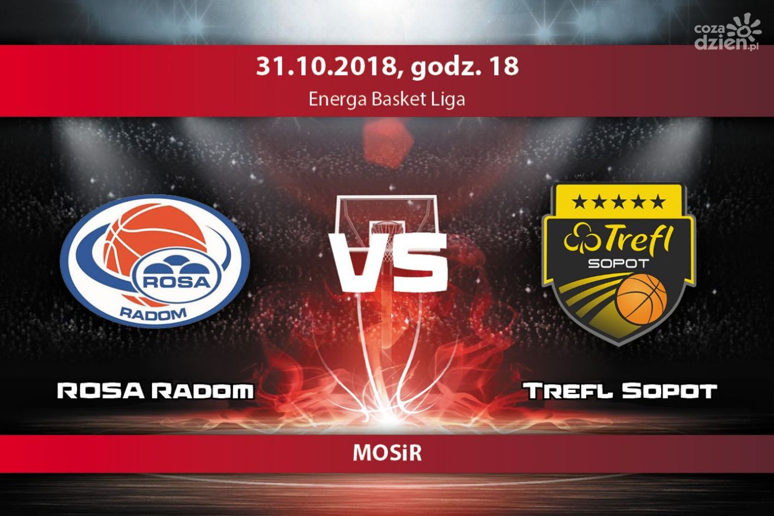 ROSA Radom - Trefl Sopot 75:68 (zapis relacji)