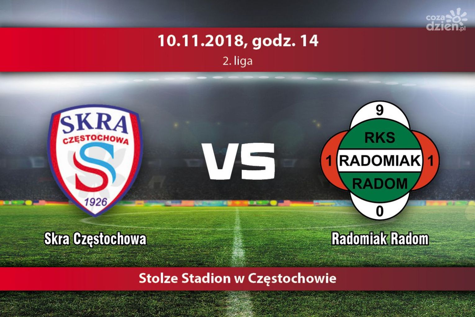 Skra Częstochowa - Radomiak Radom (Relacja LIVE) Skra Częstochowa - Radomiak Radom (Relacja LIVE)