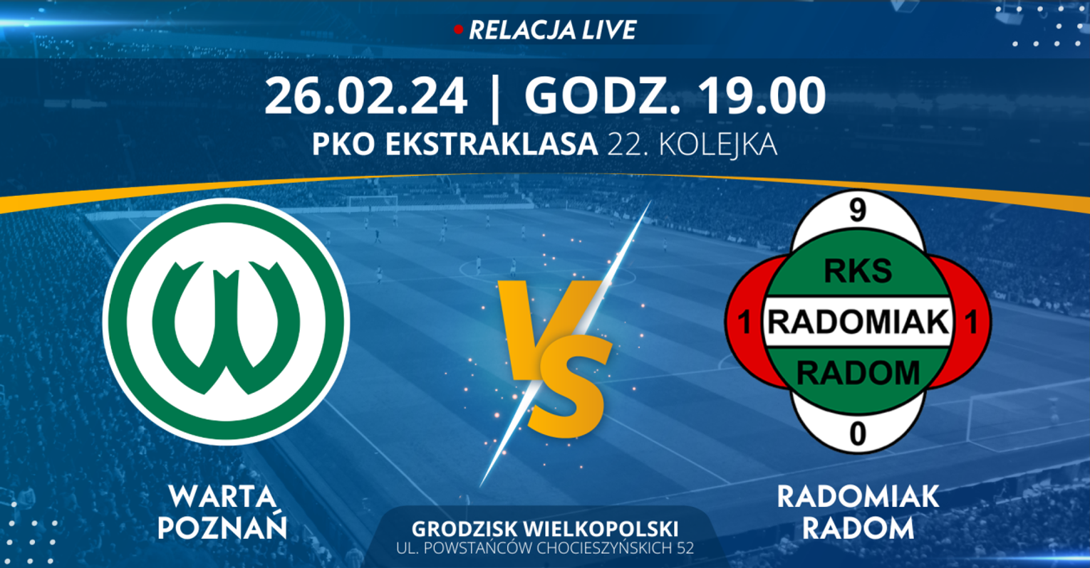 Warta Poznań - Radomiak Radom (relacja LIVE)