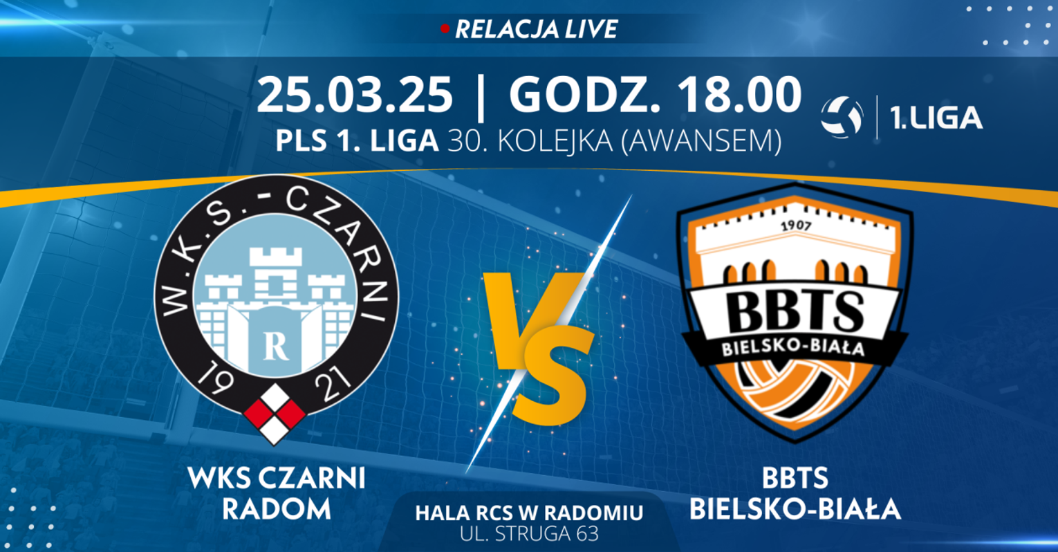 WKS Czarni Radom - BBTS Bielsko-Biała (relacja LIVE) 
