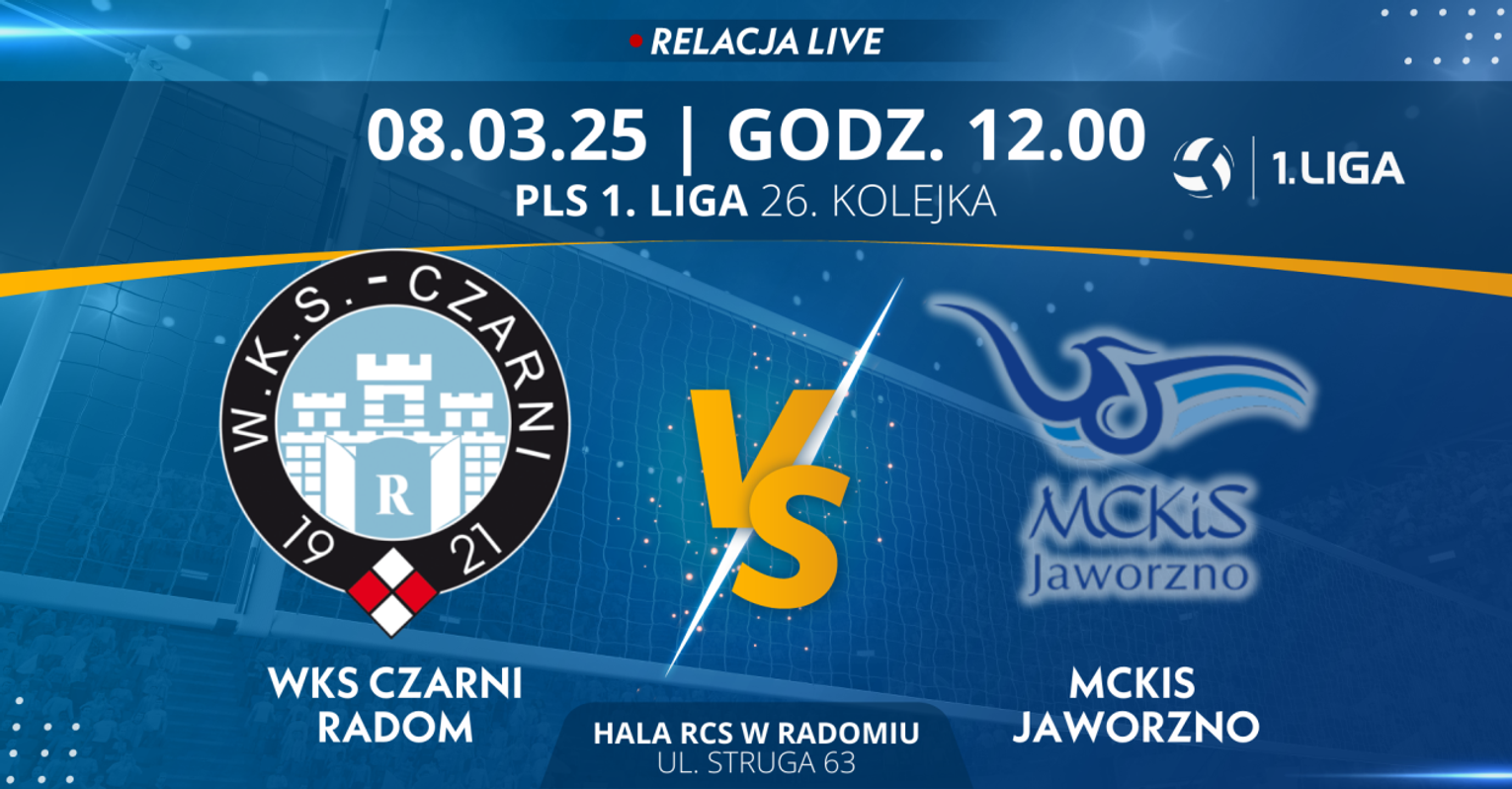 WKS Czarni Radom - MCKiS Jaworzno (relacja LIVE)