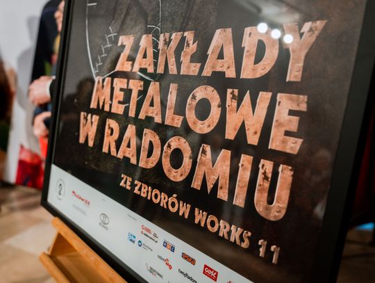 Wernisaż wystawy „Zakłady Metalowe w Radomiu – ze zbiorów Works 11” (zdjęcia)
